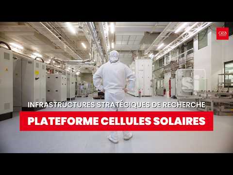 Photovoltaïque : comment le CEA prépare les cellules solaires de demain