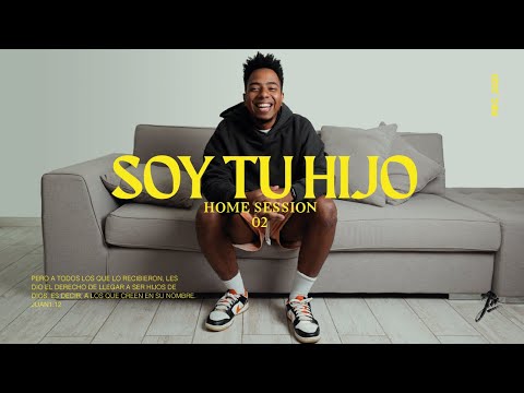 Soy tu hijo / Mi mirada puesta en ti - Jan Earle | HOME SESSION 02