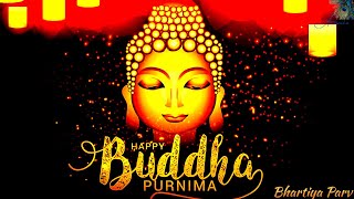 Buddha purnima status 2022 | Buddha purnima status | Buddha purnima status video | Buddha purnima