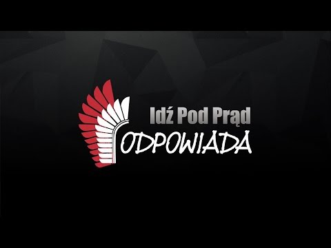 Serwis Informacyjny + IDŹ POD PRĄD ODPOWIADA 9.11.2018