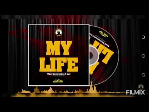 Moni Centrozone Ft Jux My Life By S2kizzy