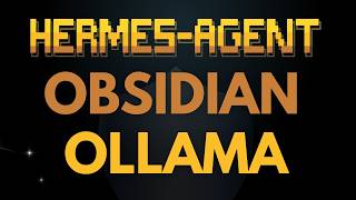 Hermes-Agent + Obsidian + Ollama: Your Notes, Now Hands-Free