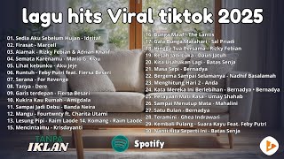 Download lagu Top Hits Pop Indonesia 2025 🎧 Lagu Paling Dicari & Viral (Sedia Aku Sebelum Hujan) mp3