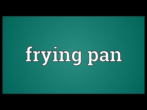 download lagu mp3 mp4 Frying Pan Meaning, download lagu Frying Pan Meaning gratis, unduh video klip Frying Pan Meaning
