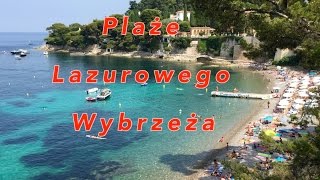 Plaże Lazurowego Wybrzeża / French Riviera beaches