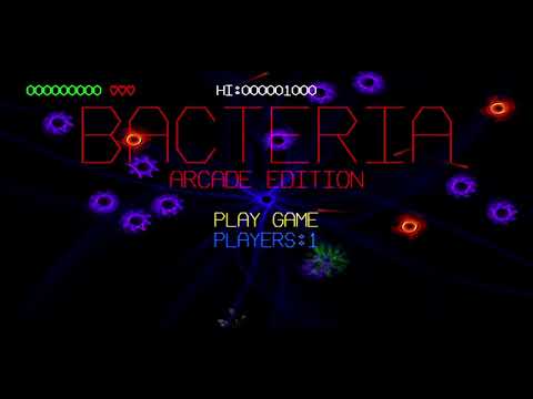 Bacteria™ Arcade Edition Video