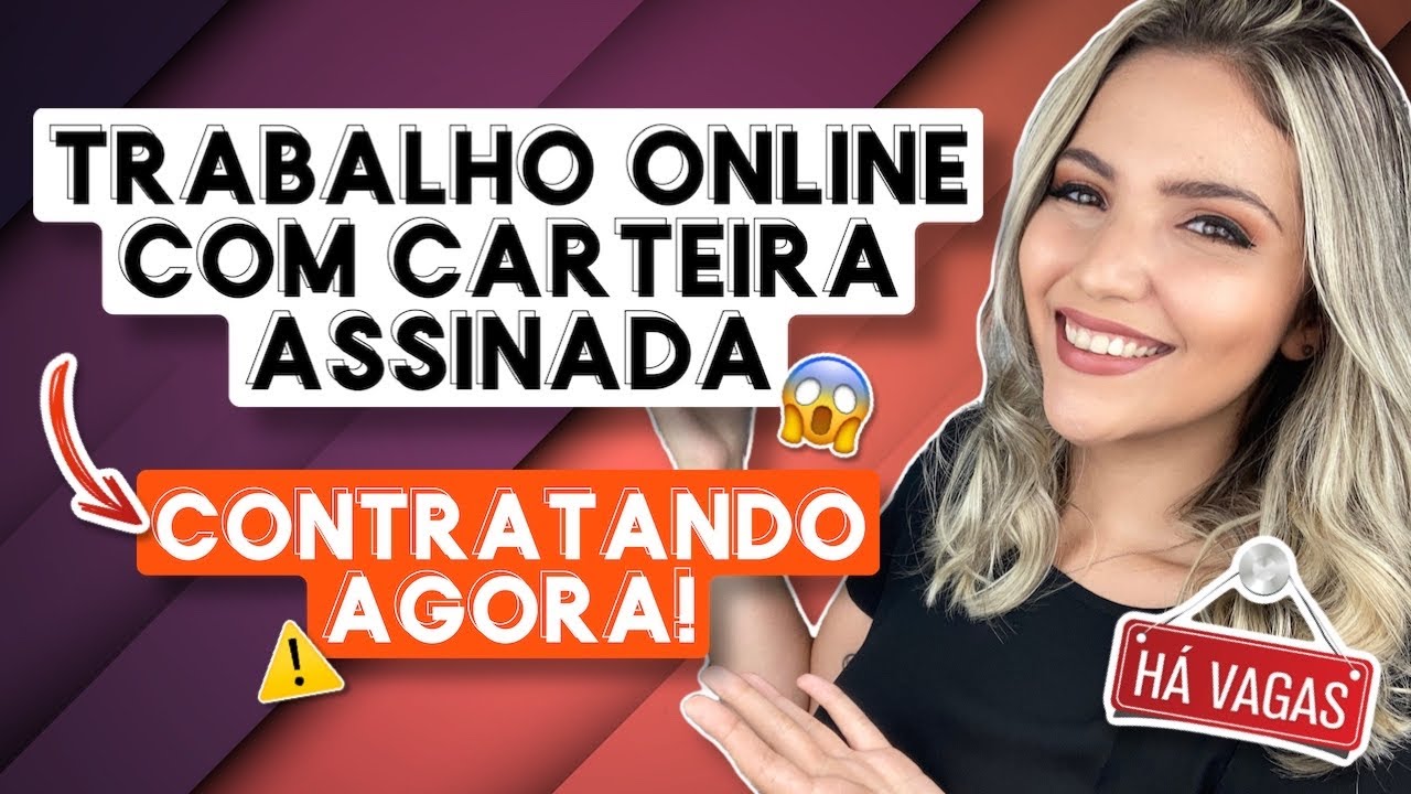 ⚠️ TRABALHO ONLINE COM CARTEIRA ASSINADA | VAGAS ABERTAS e em BANCO! 😱 | Mari Rel