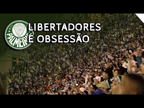 THE LIBERTADORES TROPHY IS OUR OBSESSION ♪ - PALMEIRAS FANS (WITH SUBS)