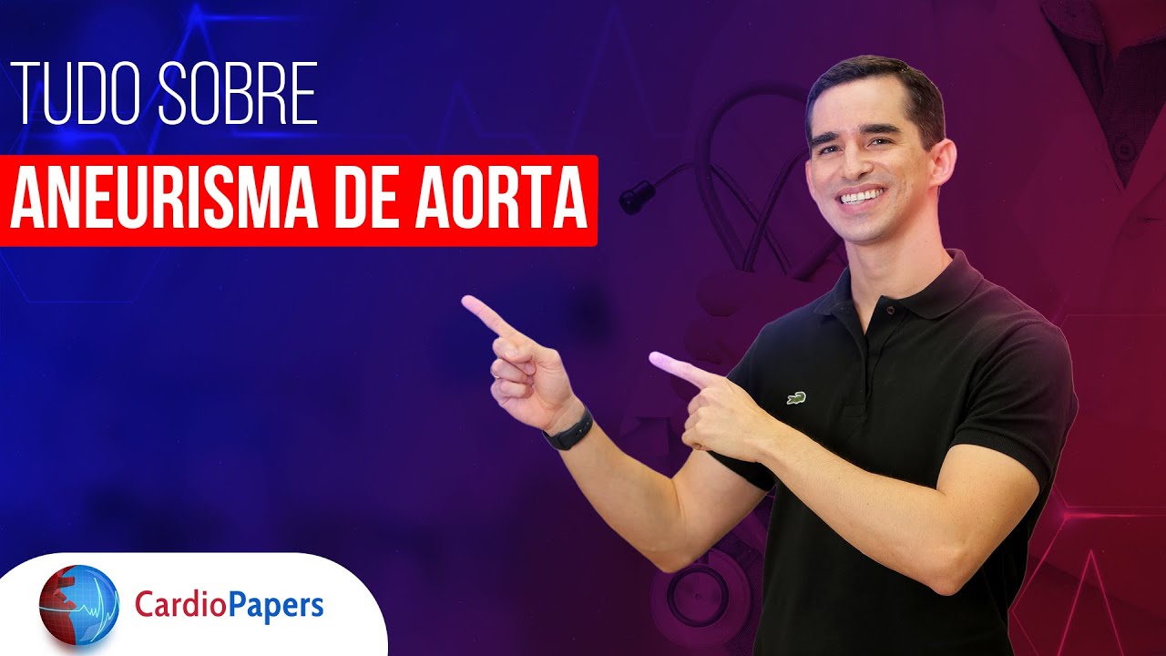 Aneurisma de aorta: o que é, causas e tratamentos