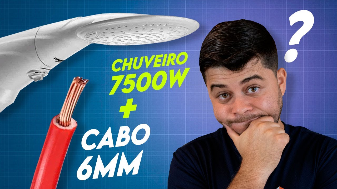 Chuveiro de 7500W em cabo 6mm2 dá ruim 🚿