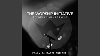 Psalm 34 (Taste and See) (Accompaniment Track)