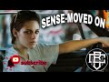 Sense Moved On Kristen Stewart
