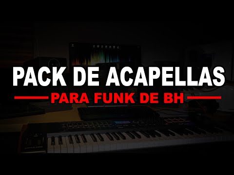 PACK DE ACAPELLAS FUNK BH PARA MTG