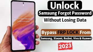How to Unlock Samsung Phone Forgot Password without Losing Data? [2023 BEST✅]