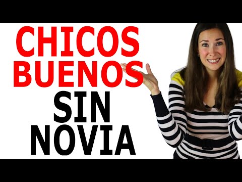 Por qué los chicos buenos no tienen novia