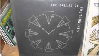 the metronomes - the ballad of the metronome