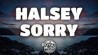 Halsey – Sorry (Lyrics)