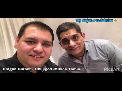 Dragan Gurbet 1993 - Mikica Tomin SLATKOCA 👑