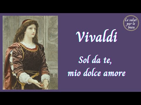 Antonio Vivaldi - Sol da te, mio dolce amore (Sonia Prina, Il Giardino Armonico)