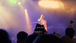 TYSON YOSHI - I&#39;m Not Lonely Anymore (Official Music Video)