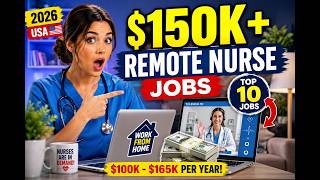 Remote Nursing Careers Paying $150K+ | Top Paying Remote Nurse Jobs in USA (2026)