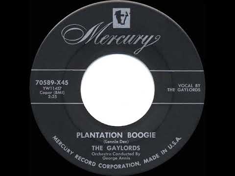 1955 Gaylords - Plantation Boogie