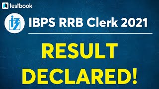 IBPS RRB Clerk Result 2021 Out! | How to check IBPS RRB Office Assistant Result 2021