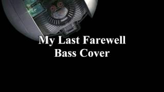 Dream Theater - The Walking Shadow / My Last Farewell (Bass Cover)