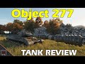 Object 277 - Tank Review ♦ World of Tanks