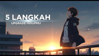 Download lagu 5 Langkah Menjadi Versi Terbaik Dari Dirimu Sendiri | Cara Meningkatkan Diri Secara Signifikan mp3