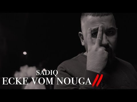 SadiQ - Ecke vom Nouga 2 (BLACKLIST) #1