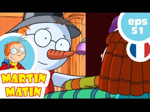 MARTIN MATIN - EP51 - Sacré bonhomme
