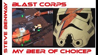 Blast Corps on N64 / Q&A: My Beer of Choice?