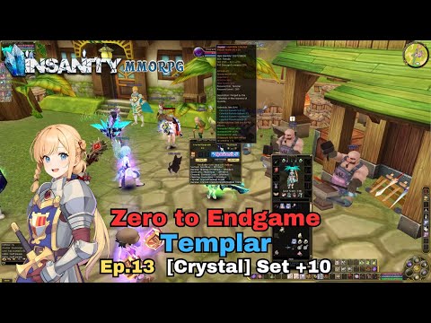 Insanity FlyFF - ZTE Templar Series Ep.13 - Crystal Set +10