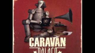 Caravan Palace - Brotherswing