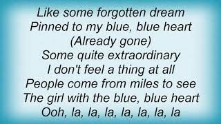 Bic Runga - Blue Blue Heart Lyrics