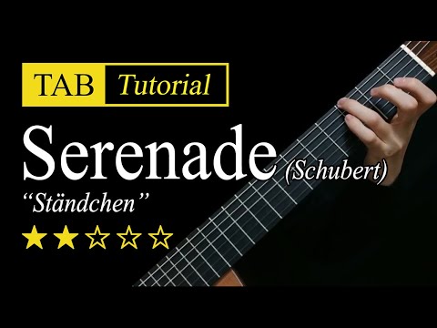 (Schubert) Serenade - Guitar Lesson + TAB