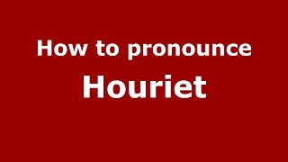 How to pronounce Houriet