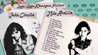 Download lagu Inka Christie X Nike Ardilla - Album Lagu-Lagu Kenangan Pilihan | Audio HQ mp3