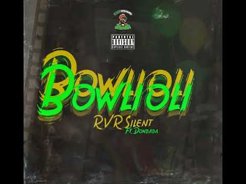 RVR Silent(FresnoFromFresno)Ft. Dondada - Bowlioli #RVR #Bowlioli