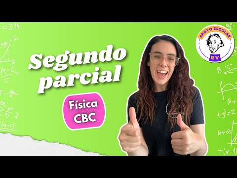 Segundo parcial FÍSICA 03 CBC resuelto - 2024