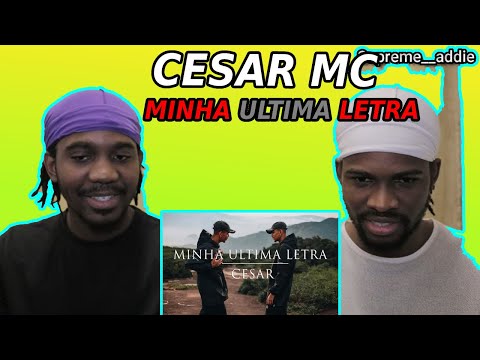 Cesar Mc - Minha Última Letra | Reaction