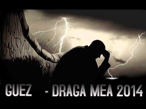 Guez - Draga mea (Dear Anne REMIX)