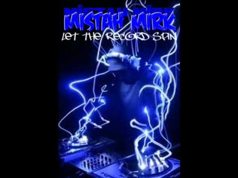 MISTAH MIRK-LET THE RECORD SPIN