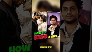 Download lagu How To First Kiss A Girl 😗❤️ | Sarthak Goel #youtubeshorts #shorts #sarthakgoel mp3 Download lagu How To First Kiss A Girl 😗❤️ | Sarthak Goel #youtubeshorts #shorts #sarthakgoel mp3