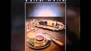 Fine Wine - Near As I Can Tell