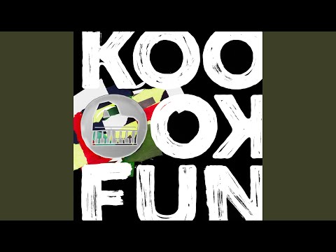 Video thumbnail for Koo Koo Fun (Extended)