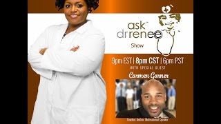 The Ask Dr. Renee Show with Carmen Garner