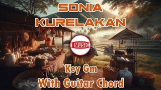 Download lagu Sonia - Kurelakan [Key Gm - Guitar Chord] mp3