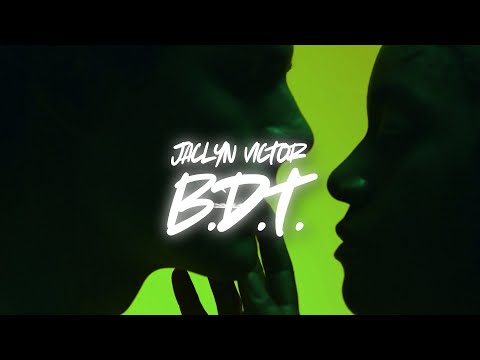 Jaclyn Victor - B.D.T. (Official Lyric Video)